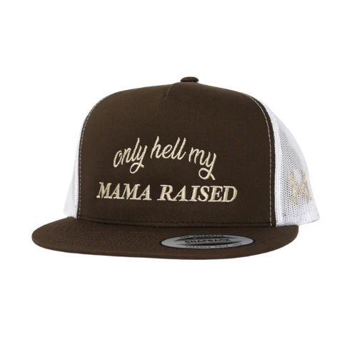 MHC Only Hell My Mama Raised Trucker - Brown/White