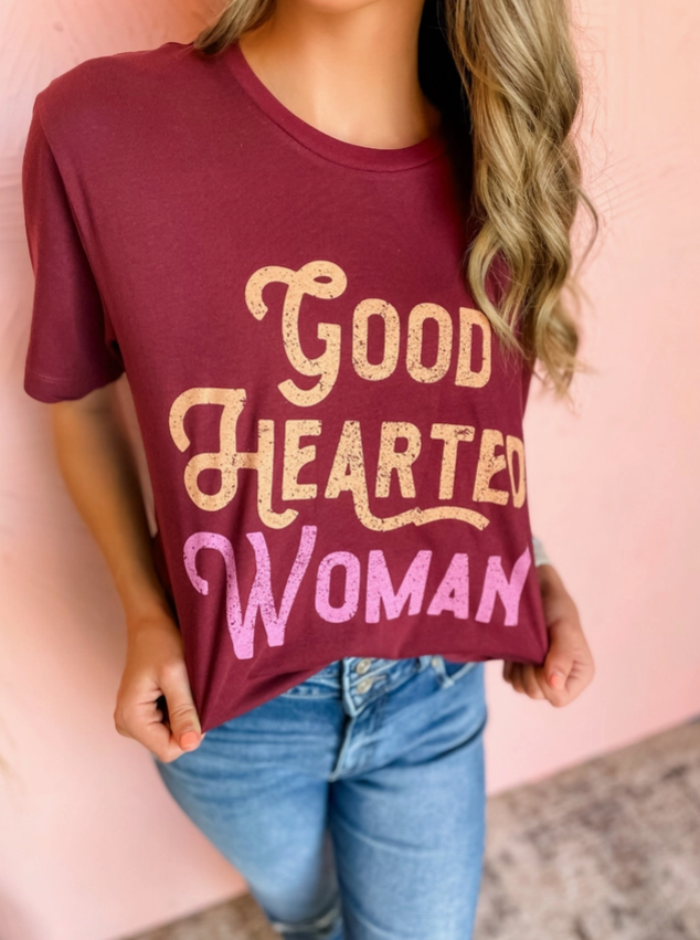 Good Hearted Woman Tee